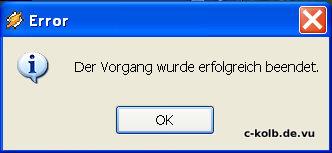 Vorgang wurde mit Erfolg fehlerhaft abgeschlossen?